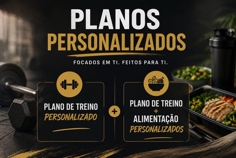 Personal Trainer | Plano de Treino Personalizado + Orientação Alimentar