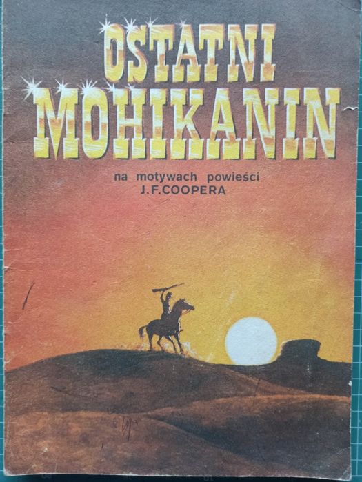 Komiks „Ostatni Mohikanin” – wydanie 1988, PRL, stan bdb, okładka mięk