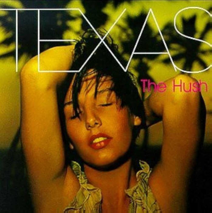 Texas – "The Hush" CD