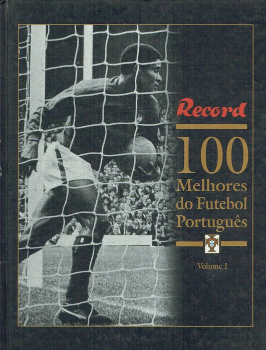 16095

.100 Melhores do Futebol Português -1º Vol

Record