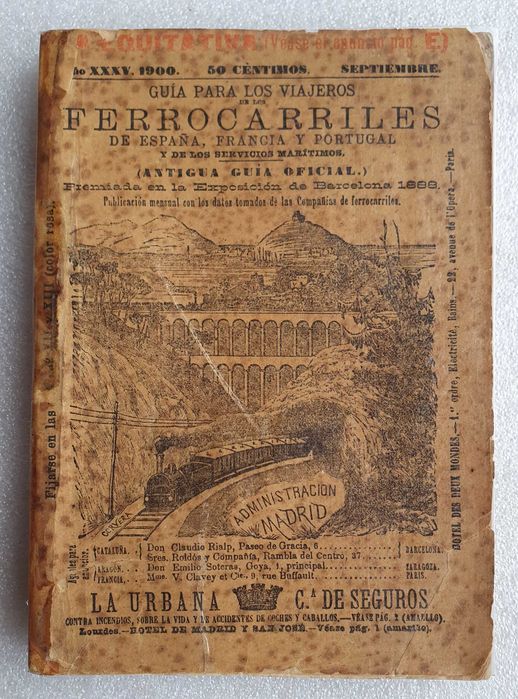 Antigo ~ "Guia para los Viajeros en los Ferrocarriles" ~ Ano 1900