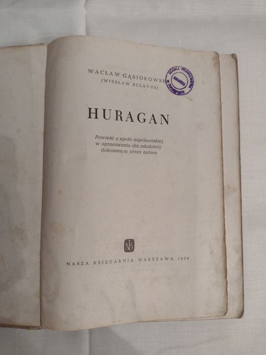 Huragan. Wacław Gąsiorowski