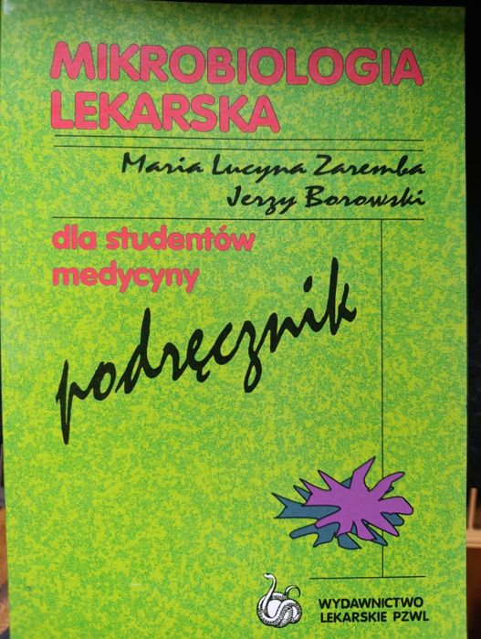 Mikrobiologia lekarska -podrecznik dla studentów medycyny