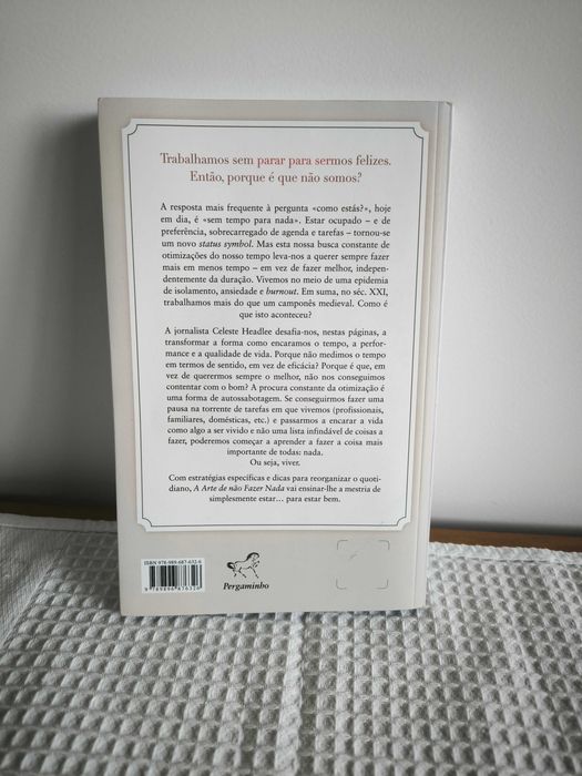 Livro "A Arte de Não Fazer Nada: Como quebrar o ciclo vicioso de trabalhar demais e viver de menos"
