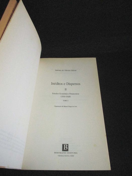 Livros Inéditos e Dispersos II António de Oliveira Salazar 2 tomos