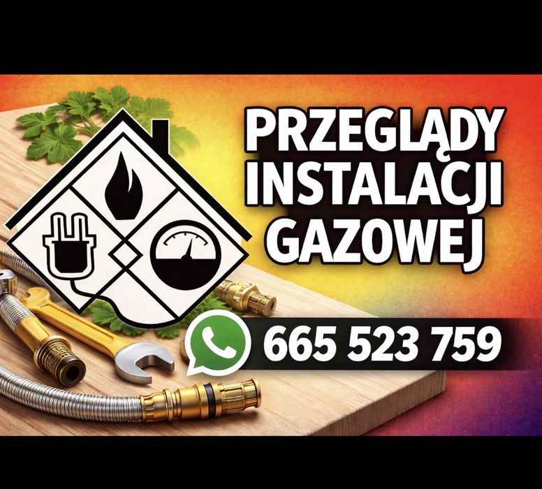 Przeglad instalacji gazowej. Przeglad gazowy.