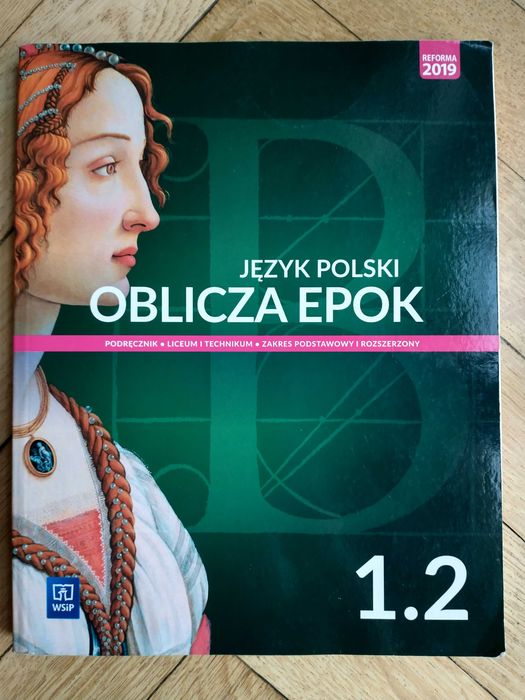 Język polski Oblicza Epok 1.2 WSiP zakres podstawowy i rozszerzony
