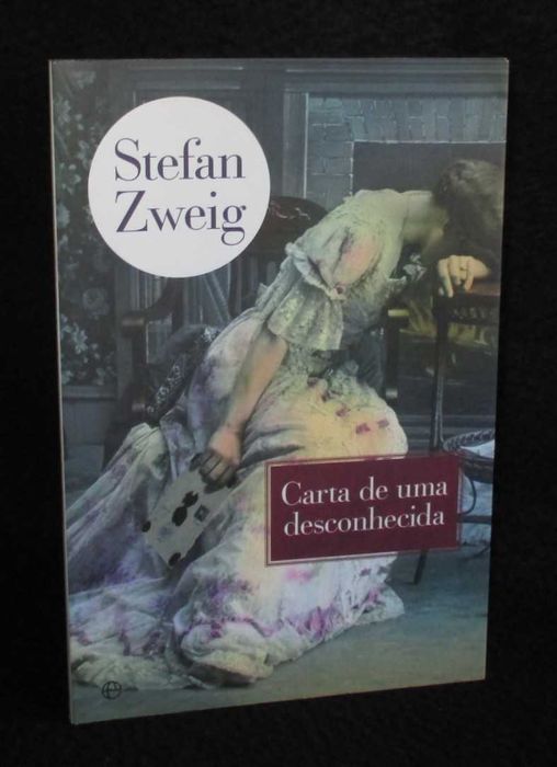 Livro Carta de uma Desconhecida Stefan Zweig