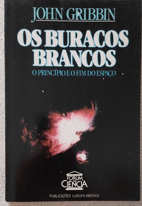 Os Buracos Brancos