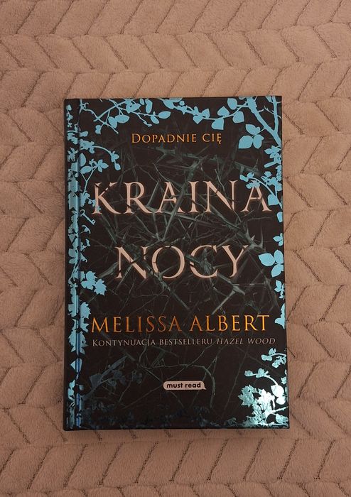 2. część "Hazelwood" Melissy Albert