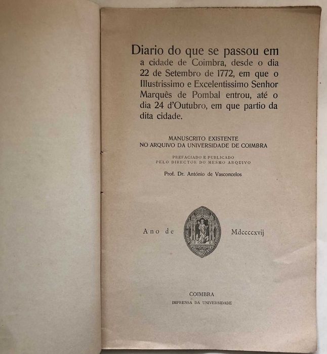 Diario do que se passou em a cidade de Coimbra, 22 de Setembro de 1772
