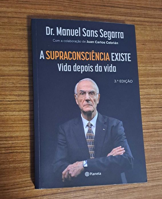 Dr. Manuel Sans Segarra - A supraconsciência existe