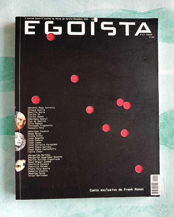 Egoísta 9 | Guerra