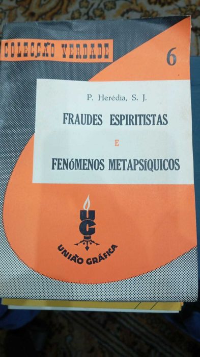 P. Herédia, Fraudes Espiritistas e Fenómenos Metapsíquicos