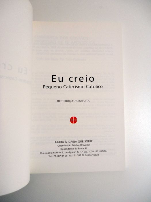 "Eu Creio - Pequeno Catecismo Católico" 1999