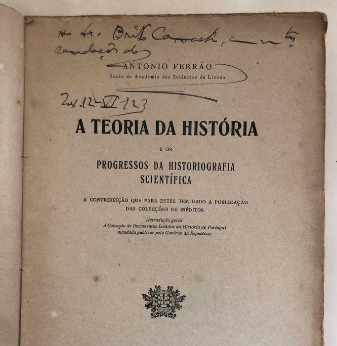 A Teoria da História e os Progressos da Historiografia Científica