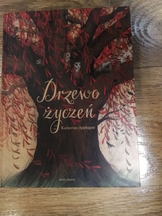 Książka Drzewo Marzeń Katherine Applegate