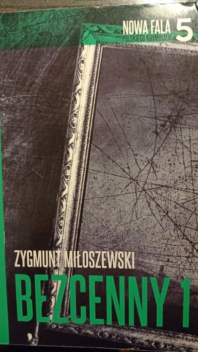 Bezcenny 1 - Zygmunt Miłoszewski
