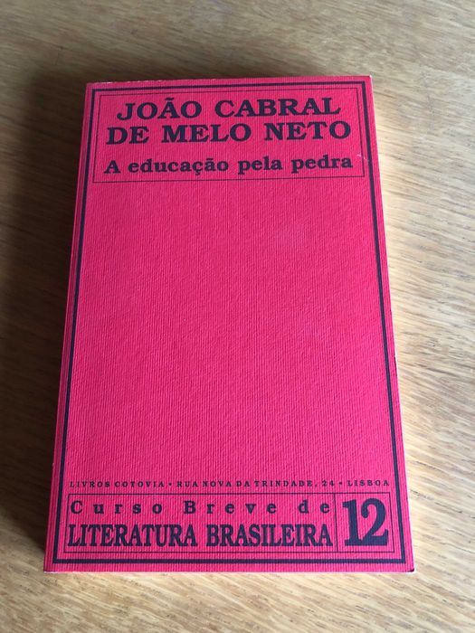 A EDUCAÇÃO PELA PEDRA   João Cabral de Melo Neto