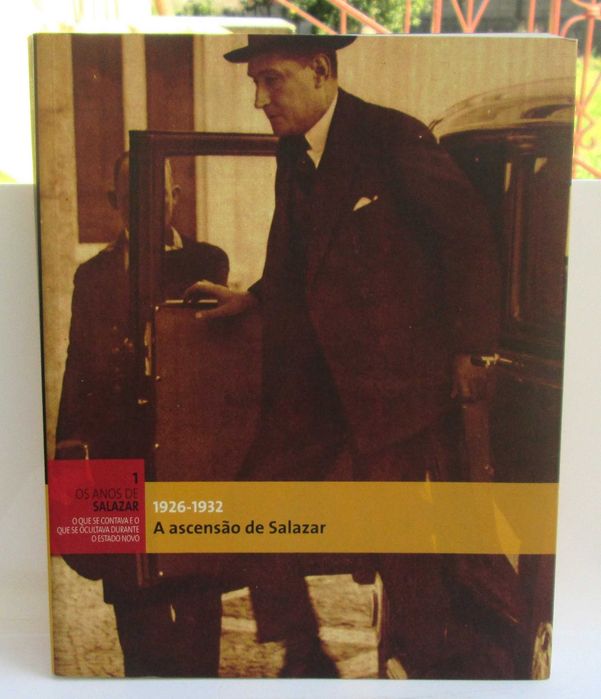 A Ascensão de Salazar 1926 – 1932