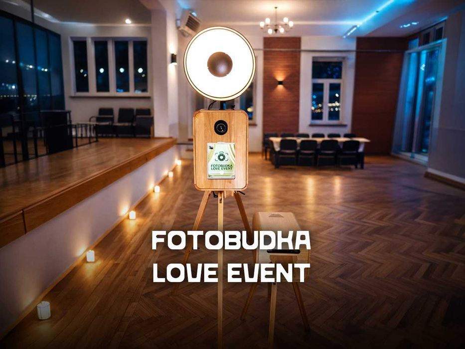 Fotobudka LOVE EVENT - Wesela/Urodziny/Imprezy Okolicznościowe