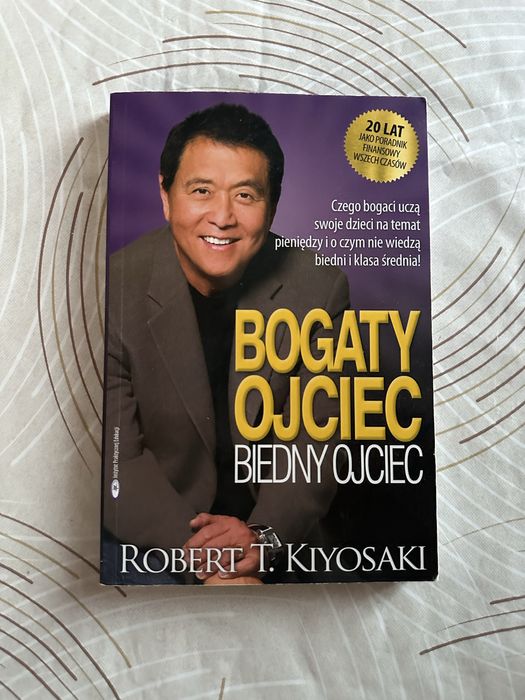 „Bogaty ojciec biedny ojciec” Robert T. Kiyosaki