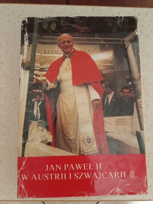 Książka Jan Paweł II w Austrii i Szwajcarii.