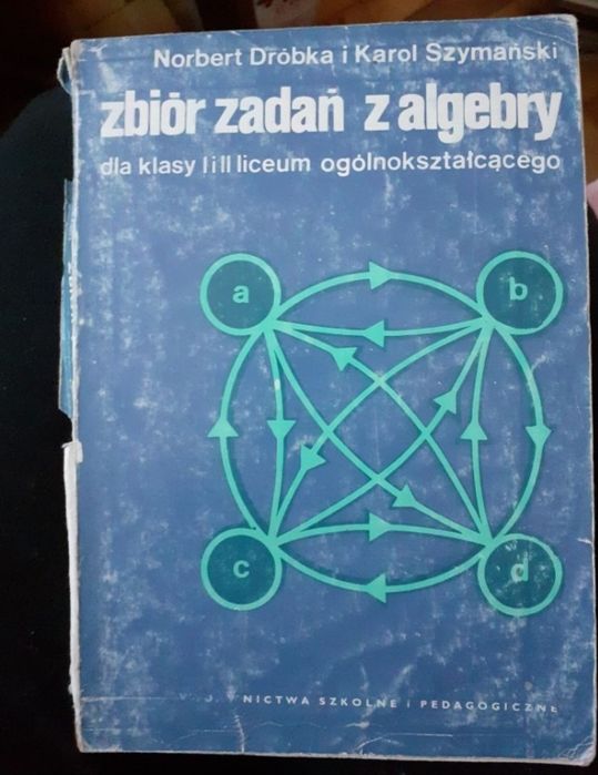 Zbiór zadań z algebry, chemii, fizykii