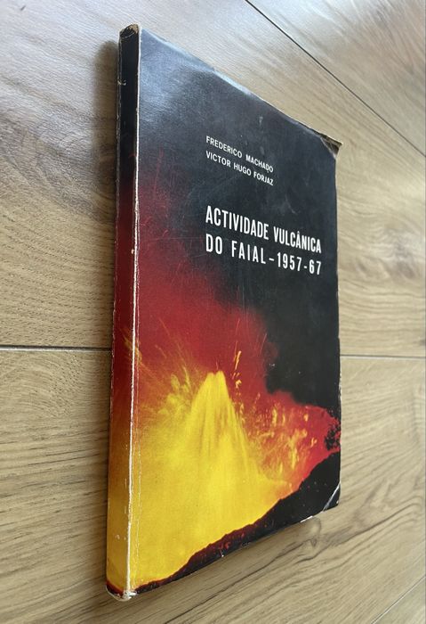 Livro Actividade Vulcânica do Faial 1957 - 67