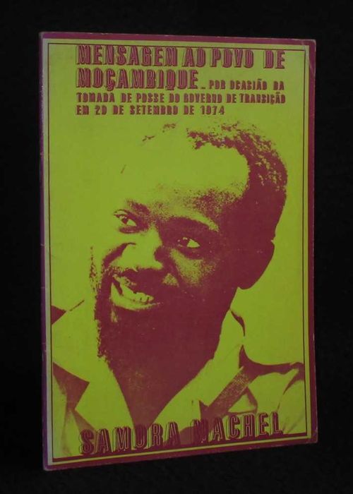 Livro Mensagem ao Povo de Moçambique Samora Machel