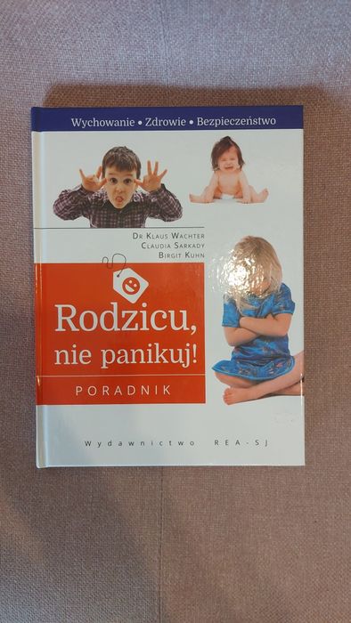 Książka Rodzicu nie panikuj