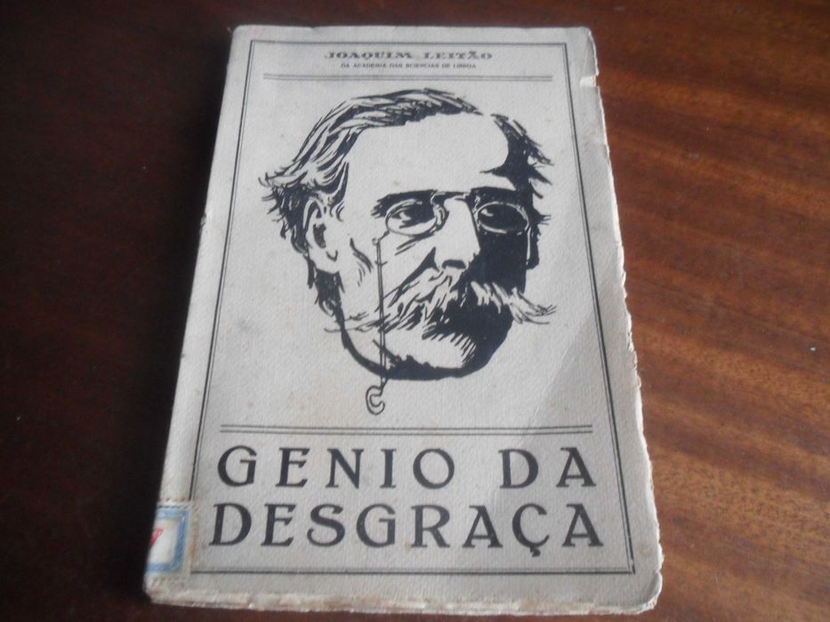 "GENIO DA DESGRAÇA" -Na Hora Centenária de Camilo -J Leitão 1ª Ed 1925