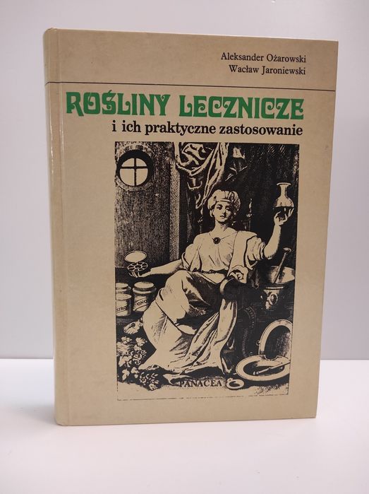 Rośliny lecznicze i ich praktyczne zastosowanie.