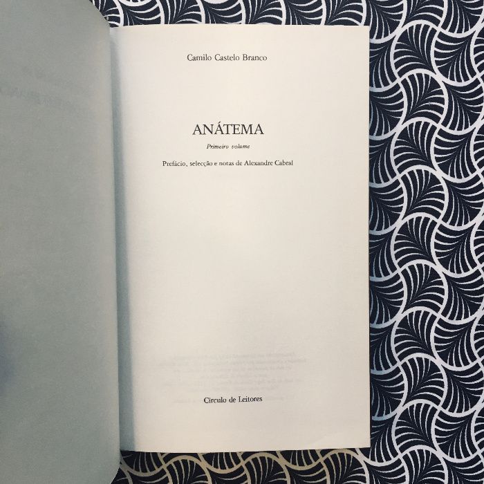 Anátema - Camilo Castelo Branco
