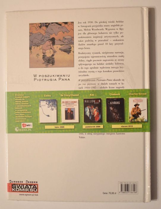 Komiks:		Cosey W poszukiwaniu piotrusia 	Plansze europy	Egmont	2009
