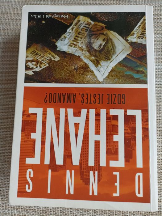 Gdzie jesteś Amando Dennis Lehane