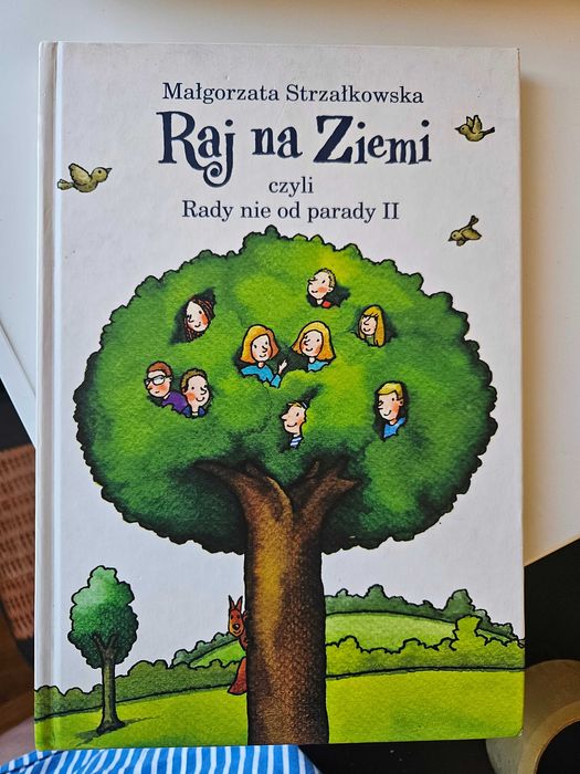 Raj na ziemi czyli rady nie od parady