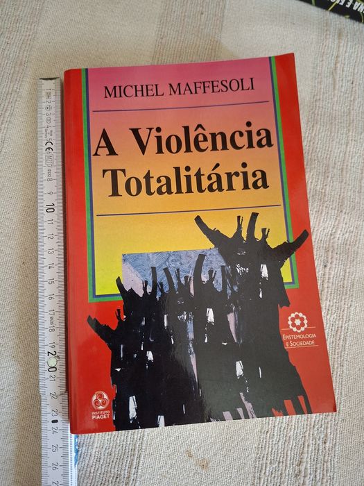 A Violência Totalitária Michel Maffesoli Instituto Piaget
