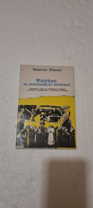 Watykan za zamkniętymi drzwiami Federico Folconi