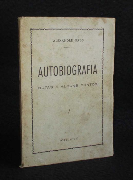 Livro Autobiografia Alexandre Babo 1957