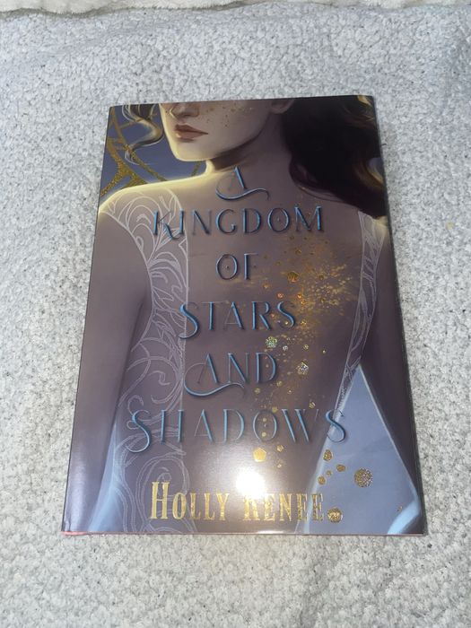 A Kingdom of Stars and Shadows - Holly Renee (TheBookishBox)
