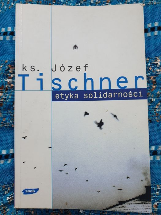 "Etyka solidarności"