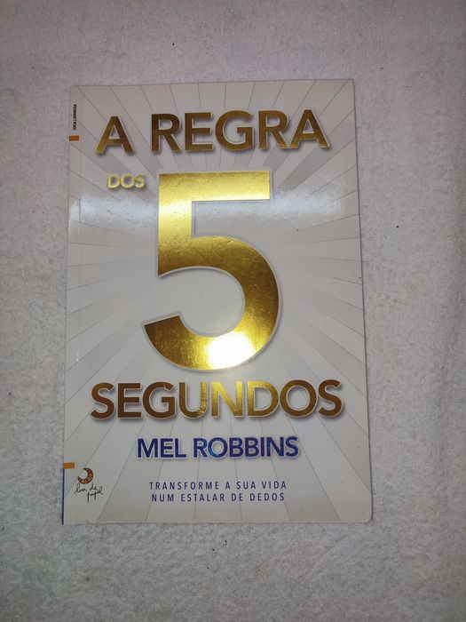 A regra dos 5 segundos Mel Robbins