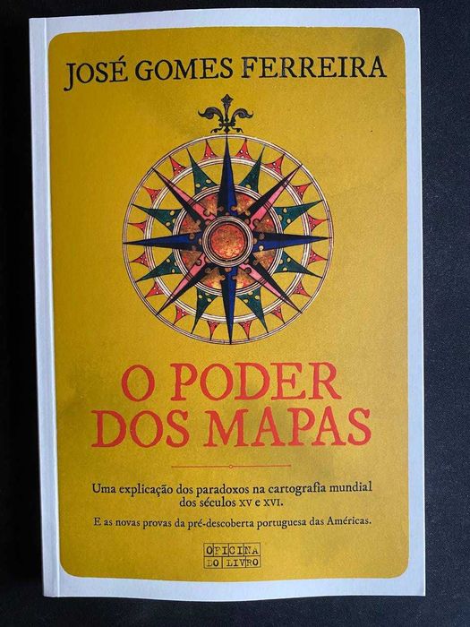 O Poder dos Mapas - José Gomes Ferreira
