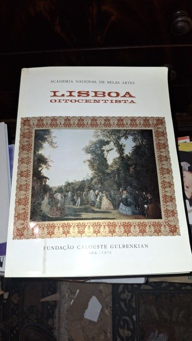 Lisboa oitocentista arquitectura fotografia belas artes 1976