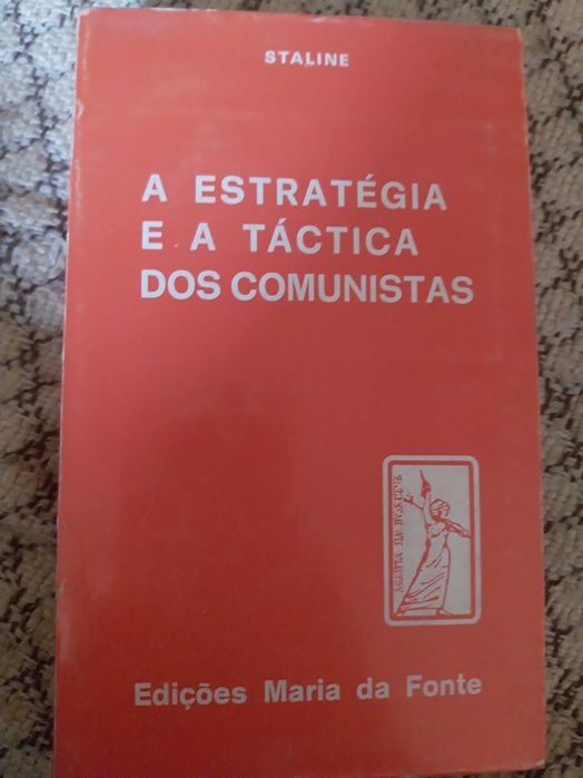 A estratégia e a táctica dos comunistas