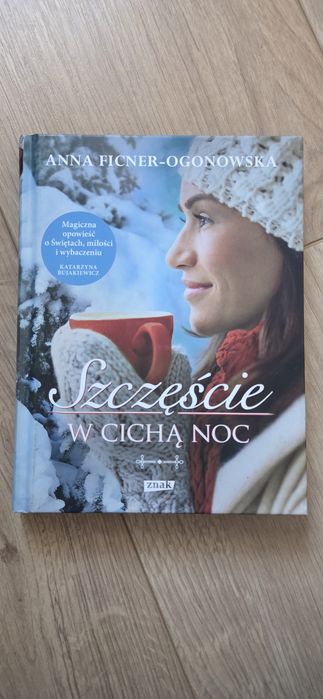 Szczęście w cichą noc - Anna Ficner-Ogonowska