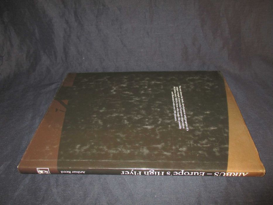 Livro Airbus Europe's High Flyer Arthur Reed