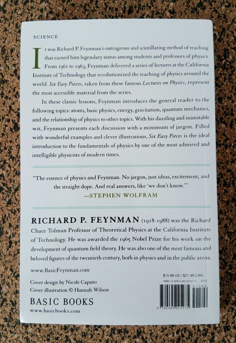 Six Easy Pieces: Essentials of Physics Explained by Richard P. Feynman
