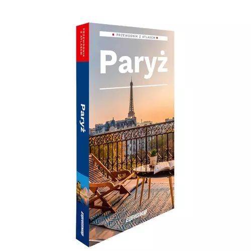 Paryż przewodnik + atlas. ExpressMap. Nowy Produkt